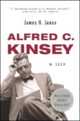 Alfred C. Kinsey: A Life